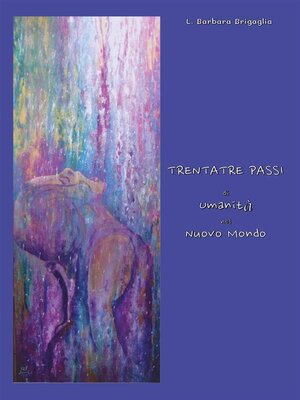 cover image of Trentatré passi di Umanità nel Nuovo Mondo